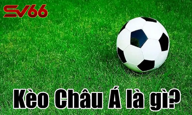 Kèo Châu Á SV66 - Bí Quyết Thắng Trong Cá Cược Thể Thao