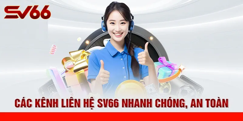 Mẹo Liên Hệ SV66 Để Nhận Hỗ Trợ Tốt Nhất